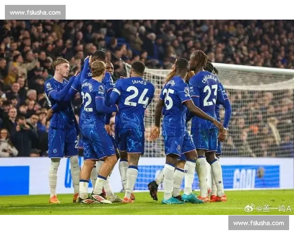 科尔威尔:零封是胜利基石,信任锋线火力助切尔西前行